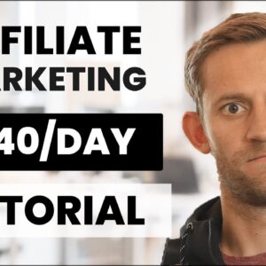 Affiliate Marketing Tutorial For COMPLETE Beginners